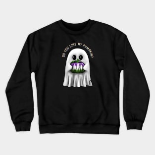 Do You Like My Genderqueer Pumpkin? Crewneck Sweatshirt